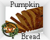 ~QI~ Pumpkin Bread