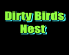 dirty birds