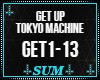 GET UP Tokyo Machine
