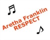 Respect - Aretha Frankli