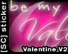 [SC] *Valentine* v2