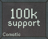 100k support