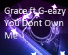 You Don't Own Me/Grace