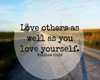 Love Others As Yourself