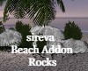 sireva Beach Addon Rocks