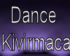 [S] Dance Kivirmaca