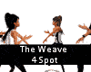 The Weave 4 Spot Dance
