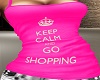 ~A~ Keep Calm Shopping