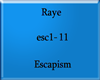 Raye-esc1-11 P1