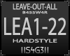 !S! - LEAVE-OUT-ALL