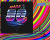 Made in the 80's