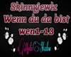 Skinnyjewlz  Wenn du da