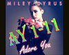 Adore YoU~Miley Cyrus