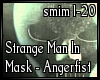 Strange Man In Mask