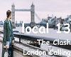 The Clash - London Call