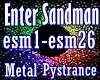 Enter Sandman Psytrance