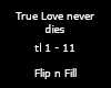 True love never dies