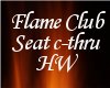 Flame Club Seat c-thru