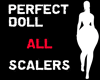 Perfect Doll B Scalers