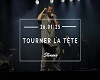 slimane tourner la tete