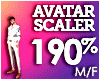 AVATAR SCALER 190% M/F
