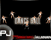 PJl Dance Hall 7P
