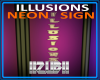 ILLUSIONS Neon Sign