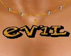 ~ Evil ! Necklace