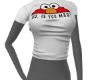 , Is you Mad tshirt
