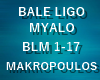 BALE LIGO MYALO