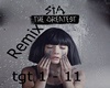 Sia - The Greatest ft. K