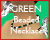 GREEN Beaded Necklace