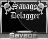 CS- Savage Dlagg Machine