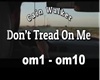 cain walker Tread On Me