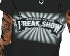Freak Show Tshirt 1 (F)