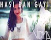 Hasi Ban gayi-Come alive