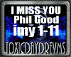 [T] I Miss You phil good