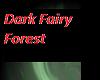 Dark Fairy Forest