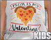 💗 Kids PizzaValentine