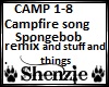 Campfire remix
