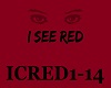 I See Red Mashup
