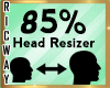 $ Head Scaler 85%