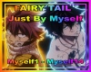 FairyTail JustByMyself