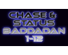 Chase & Status  Baddadan