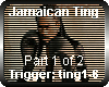 [CH] Jamaican Ting Pt. 1