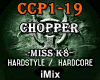 ♪ Chopper HC