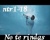 NO te rindas- ntr1-18