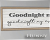 H. Goodnight Love Sign