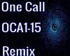 One Call Remix