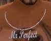 mr perfect necklace